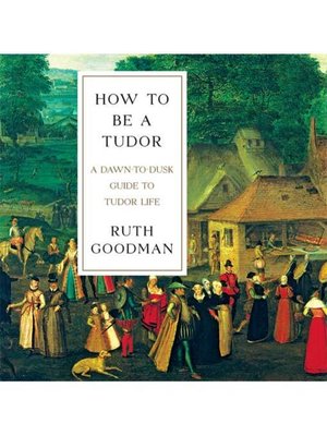 How to Be a Tudor - Audiobook